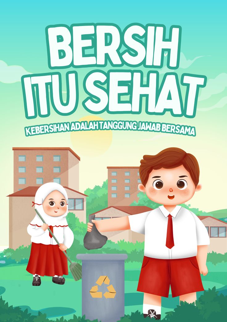 MENINGKATKAN PERILAKU HIDUP BERSIH DAN SEHAT UNTUK ANAK ANAK